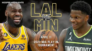 Los Angeles Lakers vs Minnesota Timberwolves Full Game Highlights | Apr 11 | 2023 NBA Play-In