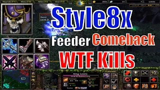 DotA 1 Skeleton King Feeder Comeback WTF kills-DotA 6.83d Style8x