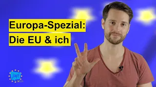 Die EU & ich | MrWissen2Go | Europa-Spezial