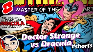 Dracula Vs Doctor Strange in 60 Seconds #shorts | Comicstorian