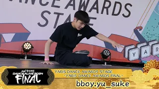 bboy.yu_suke / YARIS DANCE AWARDS FINAL ／  マイナビDANCEALIVE 2024 FINAL