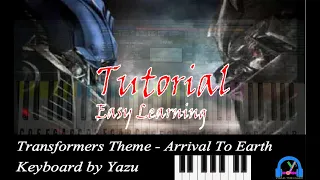 Transformers Theme - Arrival To Earth | EASY Keyboard Tutorial