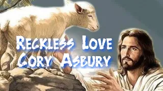 Cory Asbury | Reckless Love ( 1 Hour version ) Lyrics in Description ✝️