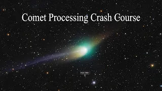 Pixinsight Comet Processing Crash Course featuring C2022 E3 (ZTF)