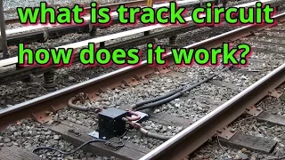 what is track circuit? how does it work