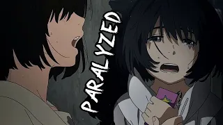 Paralyzed「AMV」