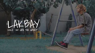 Kxle - Lakbay w/ @grathegreat  (Official Music Video)