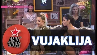 Vujaklija - Ami G Show S11 - E05