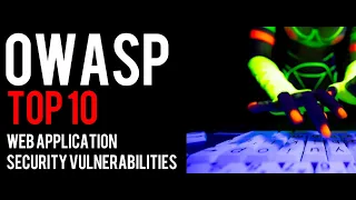 OWASP Top 10 2021 Explained | Web Application Vulnerabilities