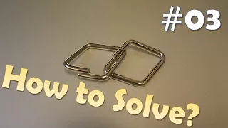 Can you solve this brain teaser? Metal puzzle solution - Part - 3 - Diamond Shape