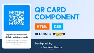 Code a QR Code Component from Frontend Mentor! - Basics of Grid & Flexbox - Beginner Friendly
