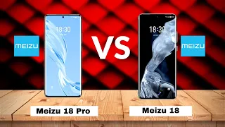 MEIZU 18 PRO VS MEIZU 18 || Full comparison video