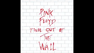 Pink Floyd Final Cut Of The Wall: Another Brick In The Wall part 2