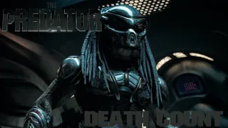The Predator (2018) Death Count