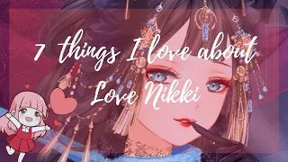 7 things I LOVE about Love Nikki