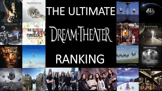 The Ultimate Dream Theater Ranking - All Songs & Albums Rated With 18 Songs From All Eras Featured