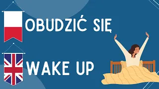 25 podstawowych czynności po angielsku, które musisz znać - Codzienne czynności po angielsku