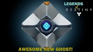 Legends of Destiny - Awesome New Ghost Voice!