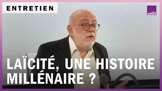 Laïcité : une histoire millénaire ?