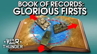 Book of Records: Glorious Firsts / War Thunder