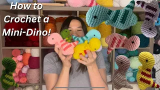 How to Crochet Mini-Dino!