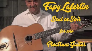 Seul ce Soir - Solo Guitar TAB Fapy Lafertin