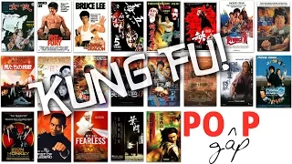 PopGap 2015/06: Kung Fu Movies