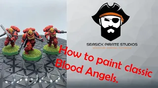 How to paint: Blood Angels -Classic 3rd Edition.