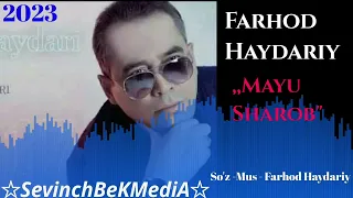 Farhod Haydariy - Mayu Sharob (Primyera 2023) Farhodiy Haydariy Mayu sharob 2023
