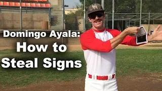 How to Steal Signs with Domingo Ayala