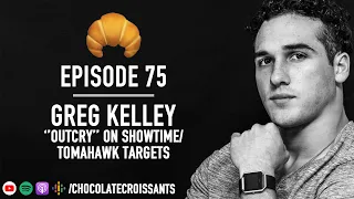 Ep 75: GREG KELLEY ("Outcry"/Tomahawk Targets) w/ Matt Halpern, Jordan Goodman, and Justin Goodman