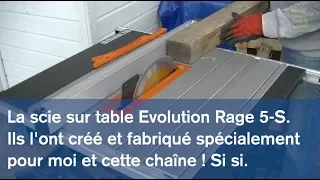 La scie Evolution Rage 5 S
