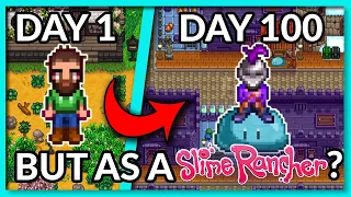 I Played 100 DAYS of Stardew Valley BUT as a Slime Rancher