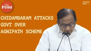 'Agnipath carries multiple risks, subverts long-standing traditions of armed forces': Chidambaram