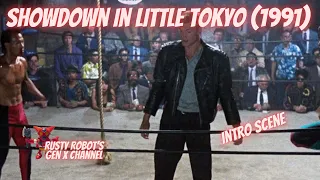 Rusty Robot - Gen X Channel - Showdown In Little Tokyo (1991) - Intro