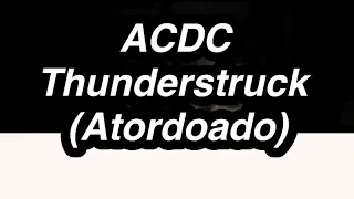 Thunderstruck - AC/DC (Tradução legendado PTBR)