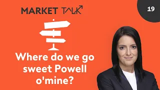 Where do we go sweet Powell o’mine? | MarketTalk: What’s up today? | Swissquote