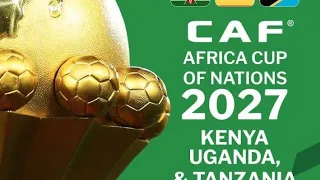Tanzania, Kenya and Uganda to host AFCON 2027 (Pamoja Bid)