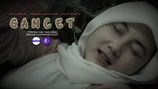 FILM PENDEK - GANCET (2021)