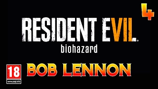 Resident Evil 7 - Ep.4 : C'est Pas Très Propre ! Let's Play par Bob Lennon PC FR