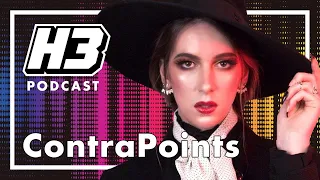 ContraPoints - H3 Podcast #228