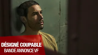 DÉSIGNÉ COUPABLE - Bande-annonce VF