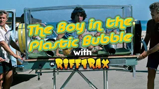 RiffTrax: The Boy In The Plastic Bubble (Full FREE Riff)