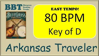 Arkansas Traveler  - bluegrass backing track 80