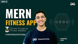 🎬 3xDEV: MERN Fitness App | Day 2: Frontend Setup and UI Design | Three Projects, Three Weeks