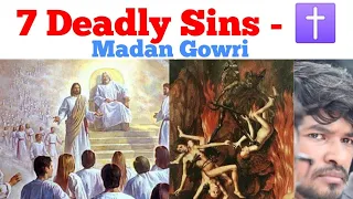 7 deadly sins | Tamil | Madan Gowri | MG