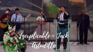 Inexplicable- Jack Astudillo