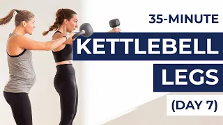 Fall Challenge Day 7: 35-Minute Kettlebell Legs