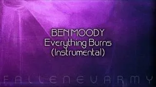 Ben Moody - Everything Burns (Instrumental) by Seven Up