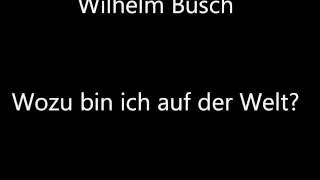 Predigt - Wilhelm Busch - Wozu bin ich auf der Welt? - Was ist der Sinn des Lebens?